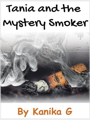 cover image of Tania and the Mystery Smoker